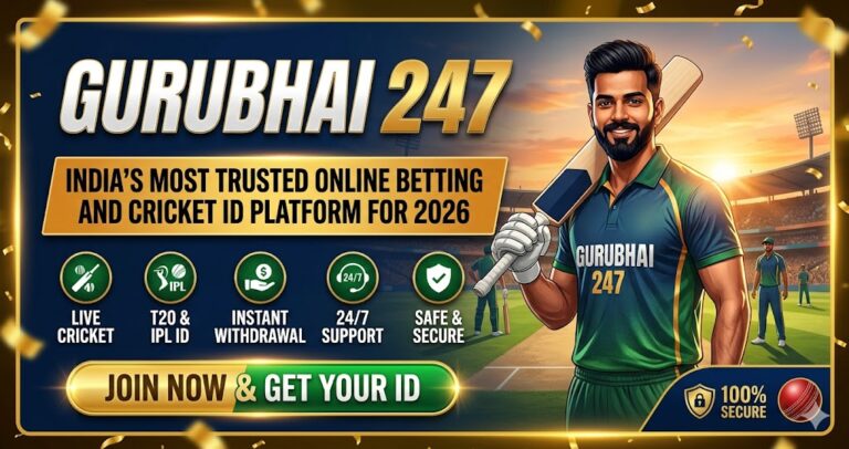 Gurubhai 247 – India's Most Trusted Online Betting and Cricket ID Platform for 2026